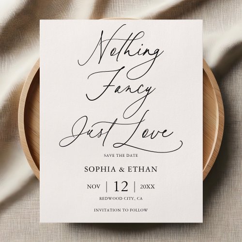 Budget Nothing Fancy Script Wedding Save The Date Flyer