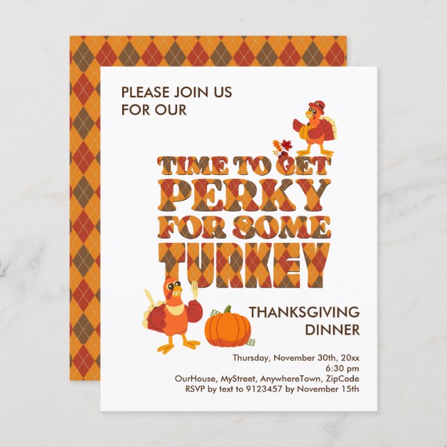 Budget PERKY FOR TURKEY Thanksgiving Dinner Invite (Front/Back)