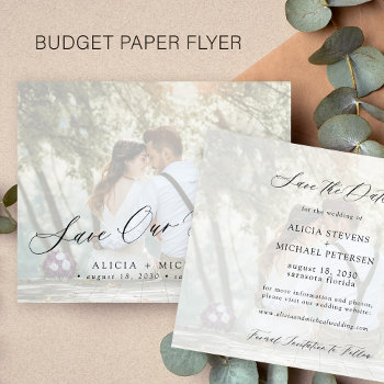 Budget Photo Elegant Script Wedding Save The Date Flyer by invitations_kits at Zazzle