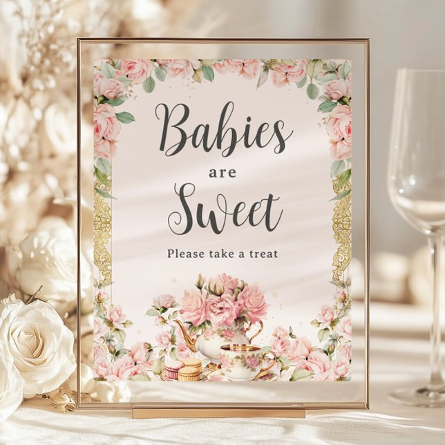 Budget Pink Floral High Tea Babies are Sweet Sign (Creator Uploaded)