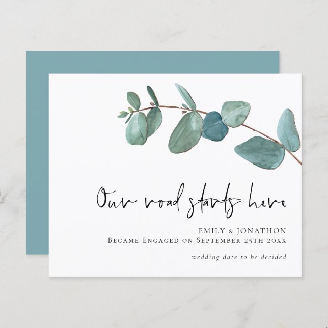 Budget Road Starts Here Eucalyptus Engagement (Front/Back)