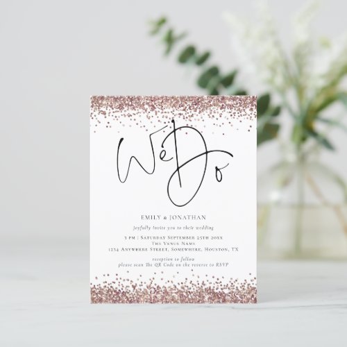 Budget Rose Gold Glitter We Do QR Wedding Invite