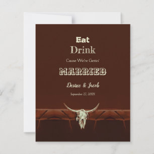 Budget Rustic Eat Drink Married Wedding Bull Skull