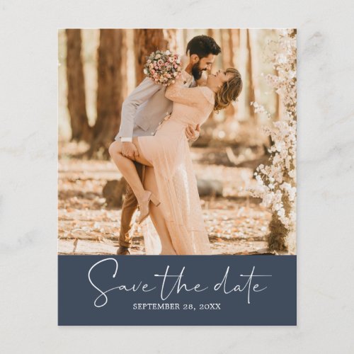 Budget Save the Date Script Dark Blue Photo Flyer