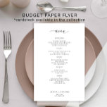 Budget simple black and white wedding menu flyer<br><div class="desc">Simple white trendy minimalist typography custom text template BUDGET affordable wedding menu PAPER FLYER. PLEASE READ THIS BEFORE PURCHASING! This is a budget affordable card printed on a FLYER. Please note that BUDGET PAPER IS THIN - You can upgrade to have this card printed on cardstock ENVELOPES NOT INCLUDED. Double-check...</div>