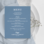 Budget Simple Elegant Slate Blue Wedding Menu Flyer<br><div class="desc">An affordable value paper of 80 lb. weight, these small slate blue dinner menu cards feature your food choices in chic white lettering. Perfect for a modern wedding reception, wedding rehearsal dinner, anniversary party, or any special event with a sit-down dinner. *Measures 4.5" x 5.6" (or choose from 2 other...</div>
