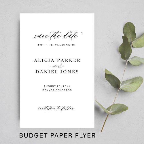 Budget simple minimalist script wedding save date flyer