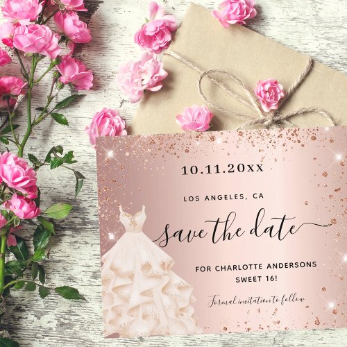 Budget Sweet 16 rose gold dress save the date