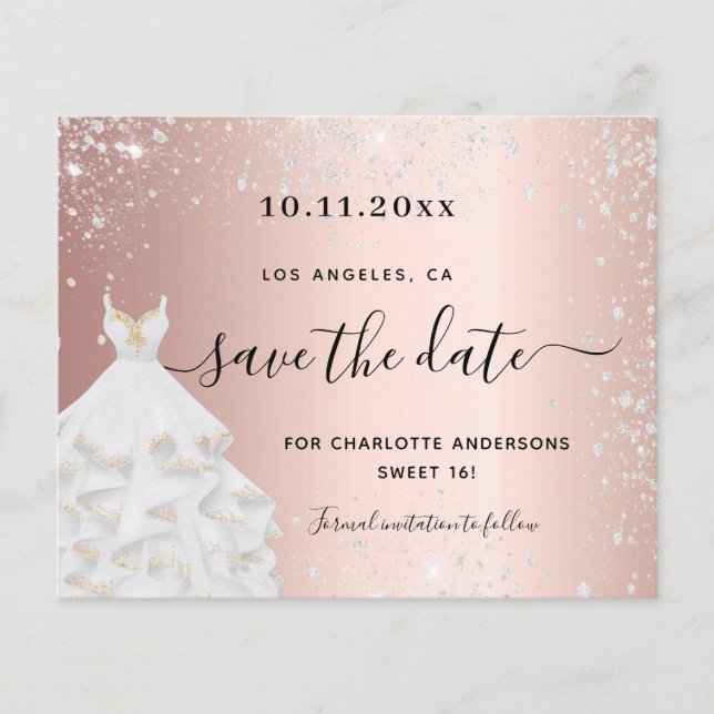 Budget Sweet 16 rose silver dress save the date (Front)