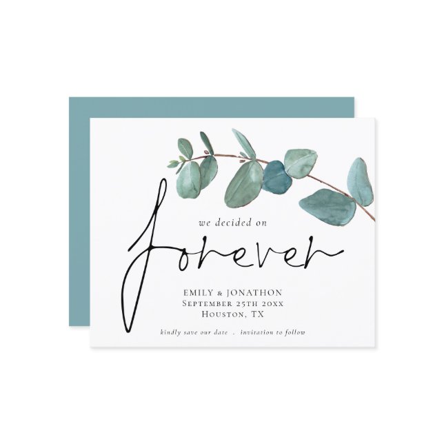 Budget We Decided on Forever EucalyptUs Save Date (Front/Back In Situ)
