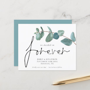 Budget We Decided on Forever EucalyptUs Save Date