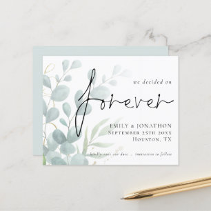 Budget We Decided on Forever Eucalyptus Save Date