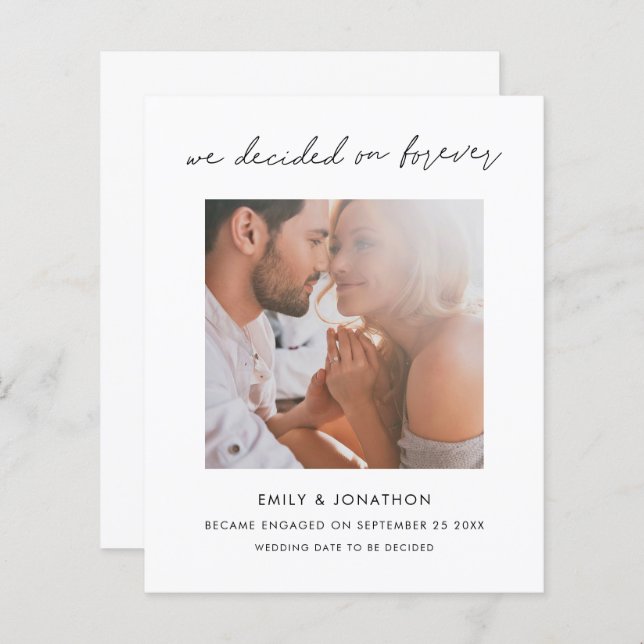 Budget We Decided On Forever Photo Engagement  (Front/Back)