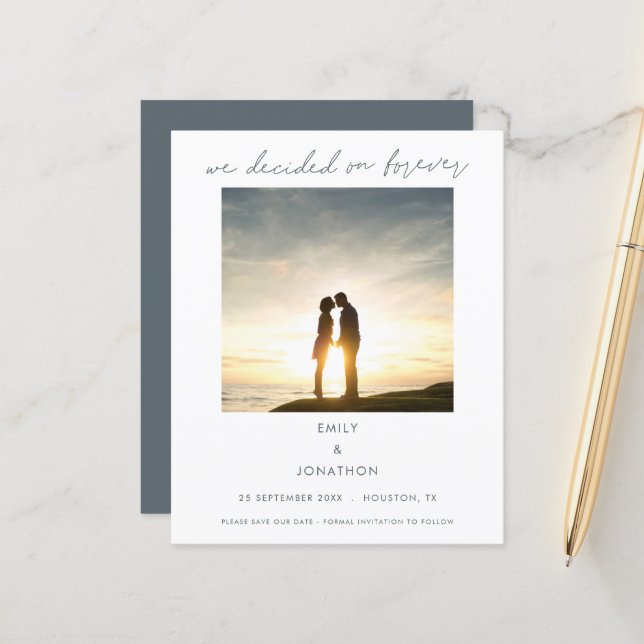 Budget We Decided on Forever Photo Save The Date (Front/Back In Situ)