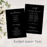 Budget wedding program black white elegant flyer<br><div class="desc">Modern simple minimalist typography trendy black ceremony and party BUDGET affordable wedding program (advertising type) PAPER FLYER template featuring a chic trendy calligraphy script. Easy to personalize with your custom photo and text on both sides! PLEASE READ THIS BEFORE PURCHASING! This is a budget affordable card printed on a FLYER....</div>