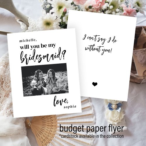 Budget will you be my bridesmaid photo proposal flyer