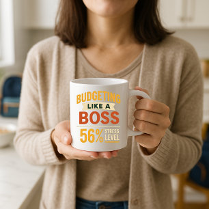 Budgeting Like a Boss Funny Parent Stress Level Coffee Mug