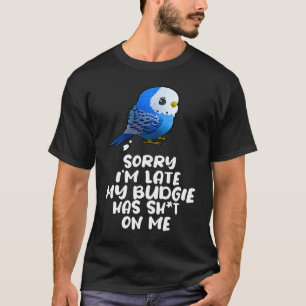 Budgie Bird Parakeet For Budgerigar Owner T-Shirt