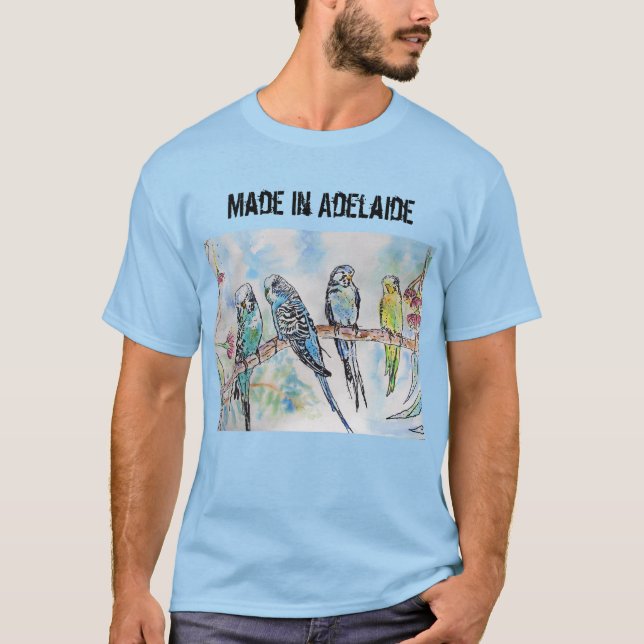 Budgie Budgerigar Bird Made In Adelaide T Shirt (Front)