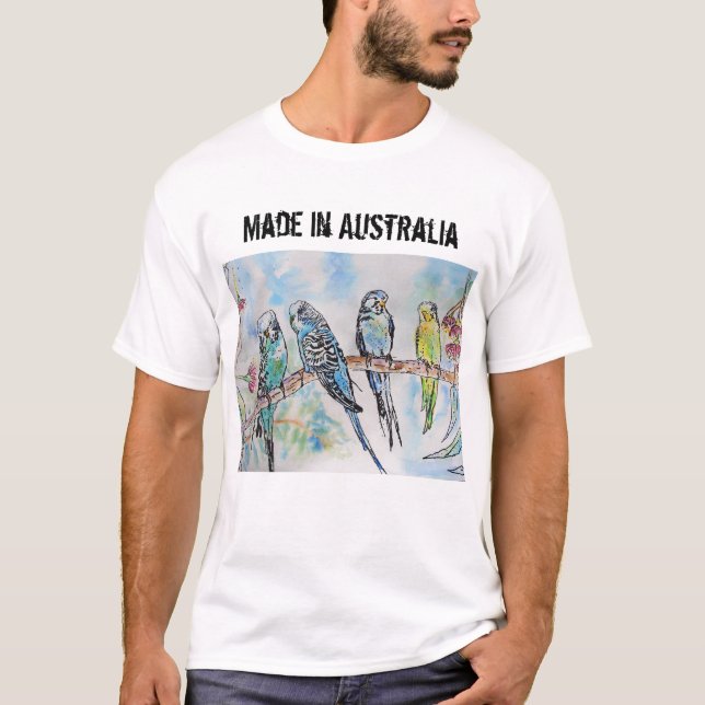 Budgie Budgerigar Bird Made In Australia T Shirt (Front)