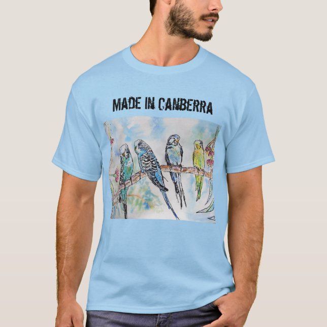 Budgie Budgerigar Bird Made In Canberra T Shirt (Front)