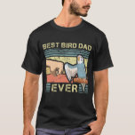 Budgie Dad Bird Lover Father Animal Enthusiast Bir T-Shirt