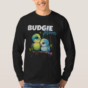 Budgie Mom Budgerigar Parakeet Bird 60 T-Shirt