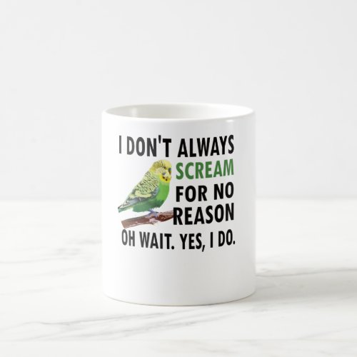 Budgie Owner Budgie Lover Parakeet Bird Budgerigar Coffee Mug