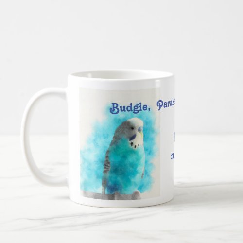 budgie parakeet or budgerigars fun coffee mug