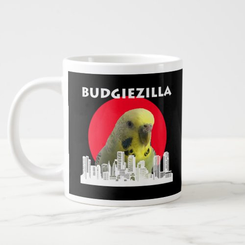 Budgiezilla Budgie Bird Budgerigar Parakeet Parrot Giant Coffee Mug