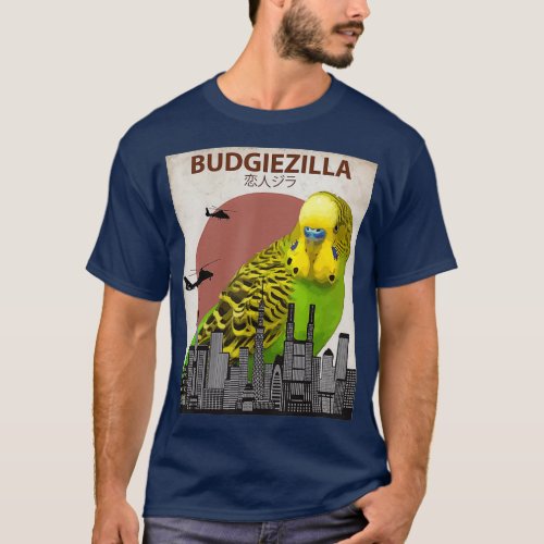 Budgiezilla  Budgie  for Budgerigar Parakeet T_Shirt