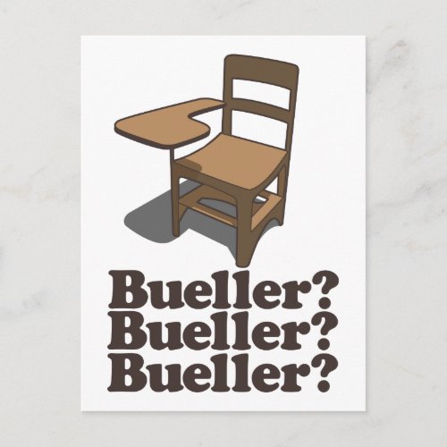 Bueller Bueller Bueller Postcard