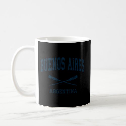Buenos Aires Argentina Nautical Paddles Sports Oar Coffee Mug