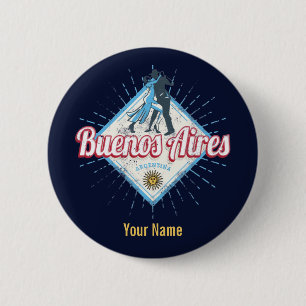 Buenos Aires City Argentina Retro Tango Vintage Button