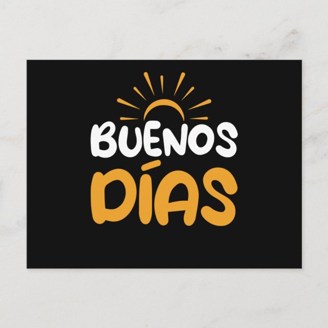 Buenos Dias Spanish Good Morning Postcard (Front)