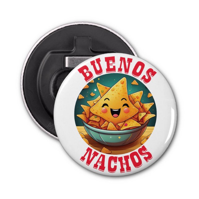 Buenos Nachos Bottle Opener (Front)