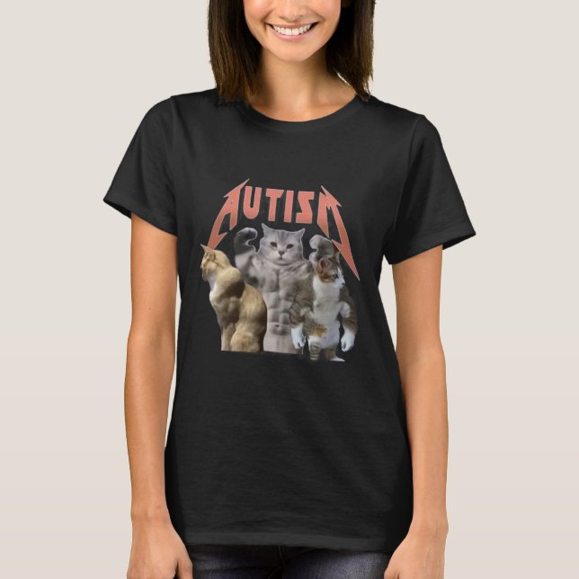 Buff Cats Autism Meme  T-Shirt (Front)