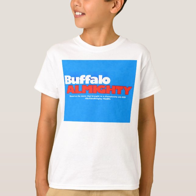 Buffalo ALMIGHTY T-Shirt (Front)