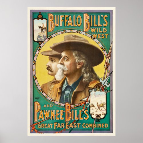 Buffalo Bill and Pawnee Bill Wild West Show Poster