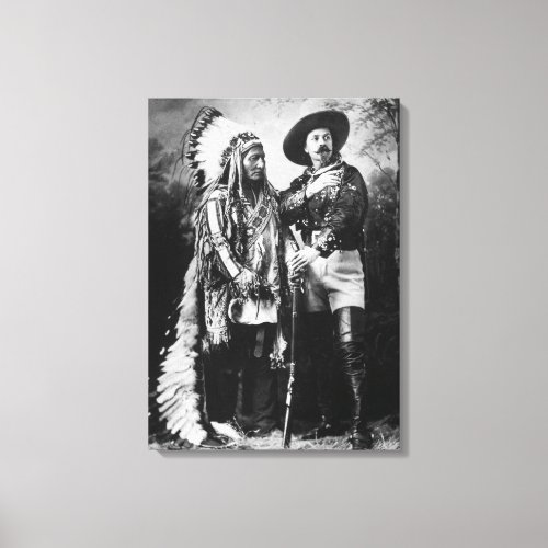Buffalo Bill Cody  Sitting Bull _ Circa 1885 Canvas Print