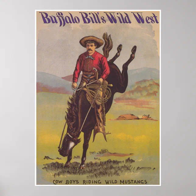 Buffalo Bill Wild West Show Vintage Poster | Zazzle
