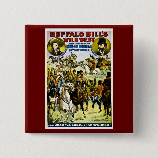 Buffalo Bill's Wild West and Congress 1899 Pinback Button (Front)