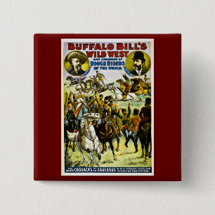 Buffalo Bill's Wild West and Congress 1899 Pinback Button