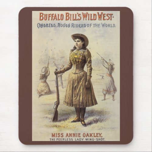 Buffalo Bills Wild West Show with Annie Oakley Mouse Pad