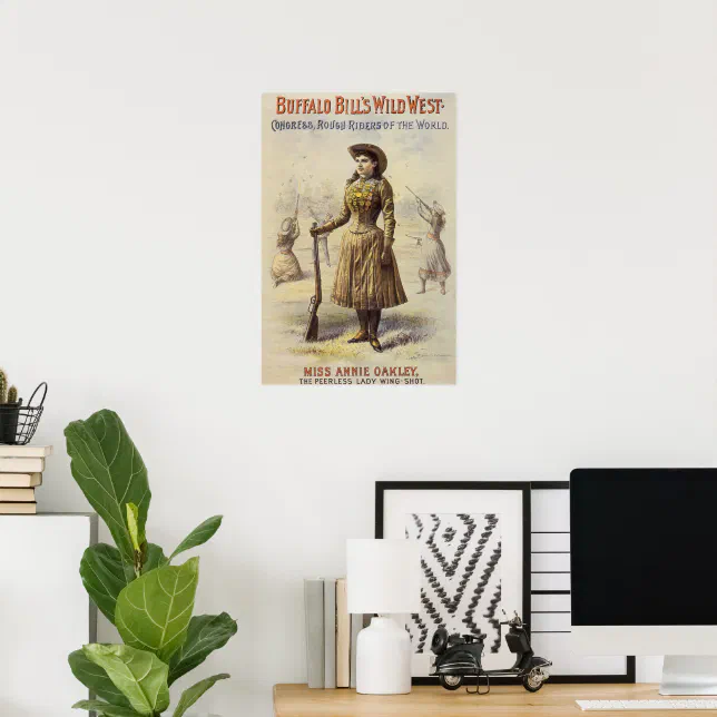 Buffalo Bill's Wild West Show with Annie Oakley Poster | Zazzle