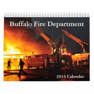 Buffalo Fire 2013 Calendar