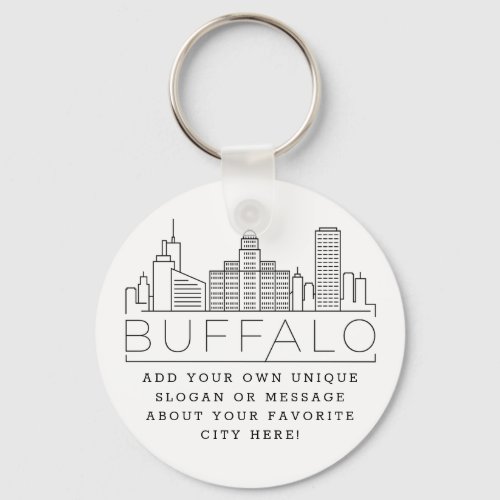 Buffalo New York Stylized Skyline  Custom Slogan Keychain