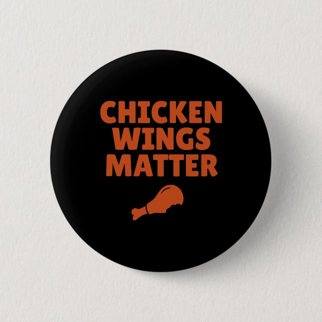 Buffalo Ny Chicken Wings Problem Quote  Button (Front)