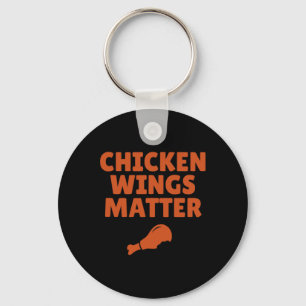 Buffalo Ny Chicken Wings Problem Quote Keychain