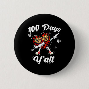 Buffalo Plaid 100 Days Y'all Of School Dabbing Hea Button